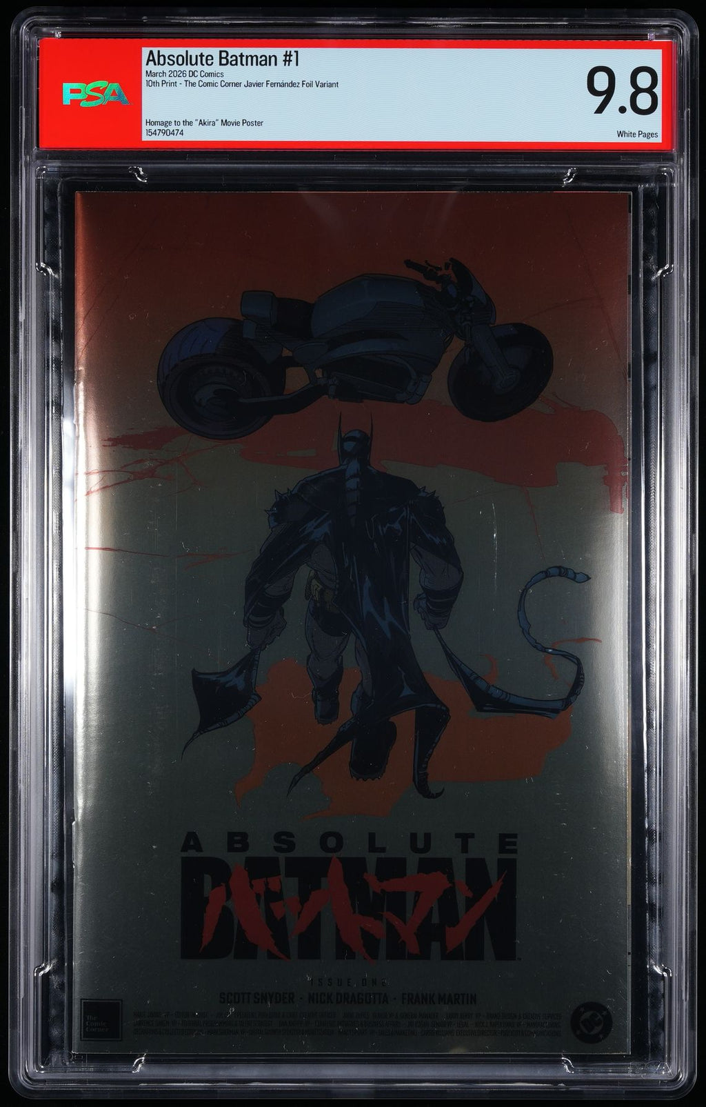 ABSOLUTE BATMAN #1 PSA 9.8 AKIRA FOIL TENTH 10th PRINT JAVIER FERNANDEZ VARIANT