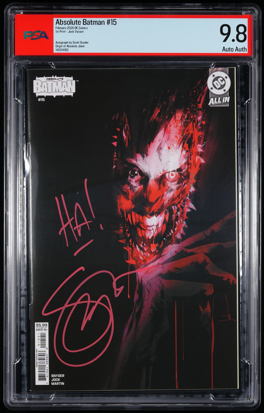 Absolute Batman #15 PSA 9.8 Bundle Snyder Signed/Remark AB Joker 1st APP