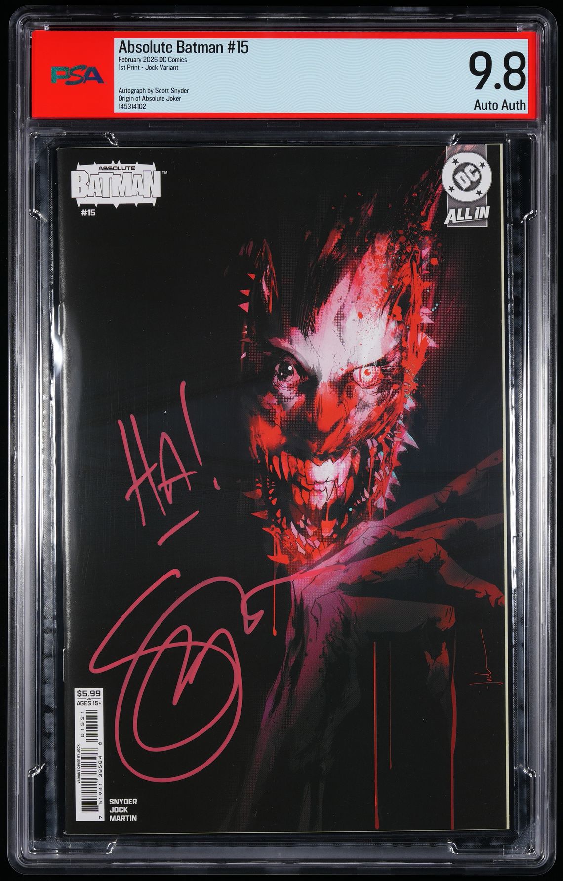 Absolute Batman #15 PSA 9.8 Bundle Snyder Signed/Remark AB Joker 1st APP