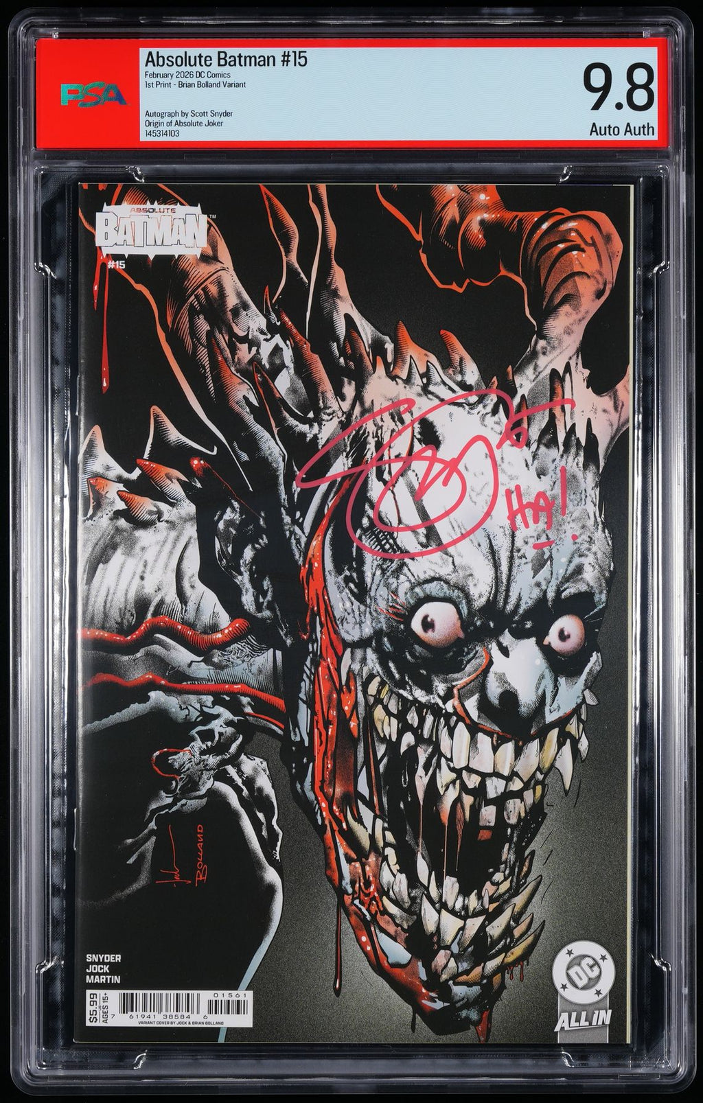 Absolute Batman #15 PSA 9.8 Bundle Snyder Signed/Remark AB Joker 1st APP